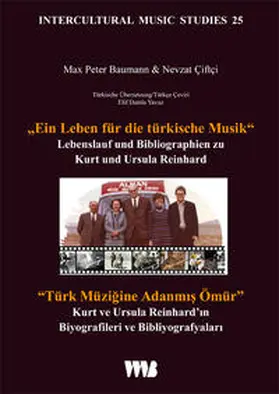 Baumann / Çiftçi / C¸iftc¸i |  „Ein Leben für die türkische Musik“ // “Türk Müzigine Adanmis Ömür” | Buch |  Sack Fachmedien