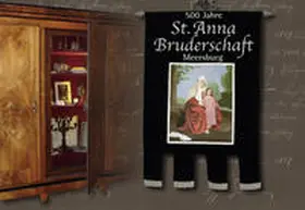 Stutz / Foege / Gesellschaft der 101 Bürger von Meersburg |  500 Jahre St. Annabruderschaft Meersburg | Buch |  Sack Fachmedien