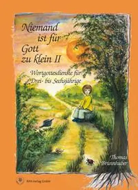 Brunnhuber |  Niemand ist für Gott zu klein II | Buch |  Sack Fachmedien