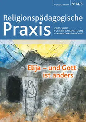 Kaufmann / Blechschmidt |  Elija - und Gott ist anders | Buch |  Sack Fachmedien
