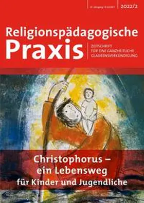 Kaufmann / Blechschmidt / Jäger |  Christophorus - ein Lebensweg für Kinder und Jugendliche | Buch |  Sack Fachmedien