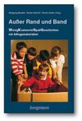 Beudels / Kleinz / Delker |  Außer Rand und Band | Buch |  Sack Fachmedien