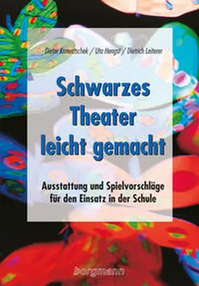 Krowatschek / Hengst / Leiterer |  Schwarzes Theater - leicht gemacht | Buch |  Sack Fachmedien