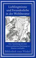 Kupffer / Keilson-Lauritz |  Lieblingminne und Freundesliebe in der Weltliteratur | Buch |  Sack Fachmedien