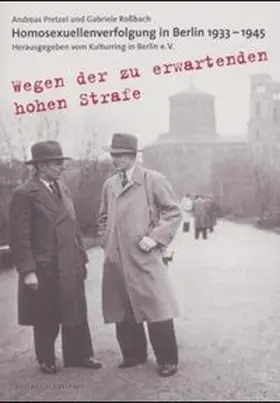 Pretzel / Rossbach |  Wegen der zu erwartenden hohen Strafe ... | Buch |  Sack Fachmedien