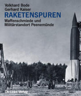 Bode / Kaiser | Raketenspuren | Buch | 978-3-86153-345-0 | sack.de