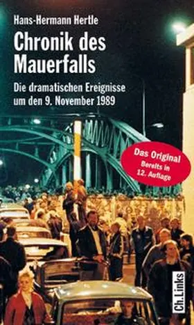 Hertle |  Chronik des Mauerfalls | Buch |  Sack Fachmedien