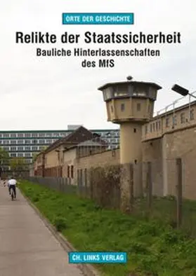Kaule |  Relikte der Staatssicherheit | Buch |  Sack Fachmedien