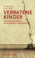 Glocke / Stiller |  Verratene Kinder | Buch |  Sack Fachmedien