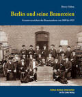 Gidom |  Berlin und seine Brauereien | Buch |  Sack Fachmedien