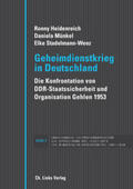 Heidenreich / Münkel / Stadelmann-Wenz |  Geheimdienstkrieg in Deutschland | Buch |  Sack Fachmedien
