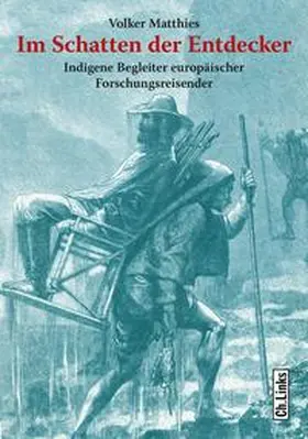 Matthies |  Im Schatten der Entdecker | Buch |  Sack Fachmedien