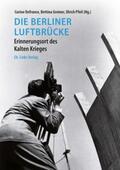 Pfeil / Defrance / Greiner |  Berliner Luftbrücke | Buch |  Sack Fachmedien