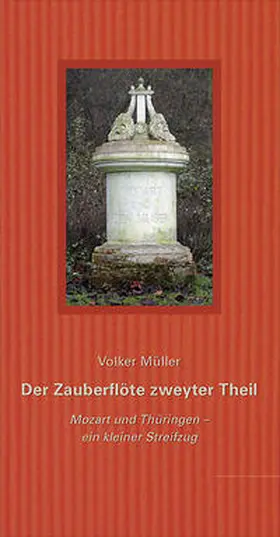 Müller |  Der Zauberflöte zweyter Theil | Buch |  Sack Fachmedien