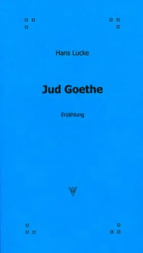 Lucke |  Jud Goethe | Buch |  Sack Fachmedien