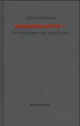 Gurwitsch-Bucharina / Hedeler / Stoljarowa |  Gefängnisschriften / Gefängnisschriften 1 | Buch |  Sack Fachmedien