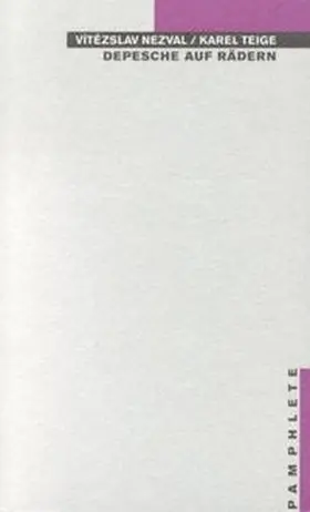 Nezval / Teige / Ludewig |  Depesche auf Rädern | Buch |  Sack Fachmedien