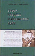 Hedeler / Rosenblum |  1940. Stalins glückliches Jahr | Buch |  Sack Fachmedien