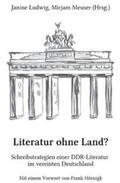 Ludwig / Meuser / Hörnigk |  Literatur ohne Land? | Buch |  Sack Fachmedien
