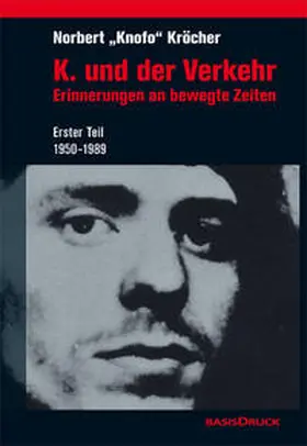 Kröcher / Papenfuß |  K. und der Verkehr | Buch |  Sack Fachmedien