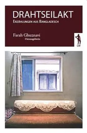 Ghuznavi / Nadiya / Muhaddes |  Drahtseilakt | Buch |  Sack Fachmedien