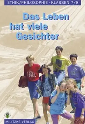 Brüning / Gehlhaar |  Ethik/ Philosophie. Klassen 7/8. Lehrbuch. Sachsen-Anhalt | Buch |  Sack Fachmedien