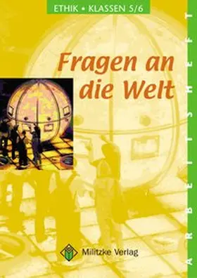 Brüning |  Ethik - Landesausgabe Sachsen / Fragen an die Welt - Klassen 5/6 | Buch |  Sack Fachmedien