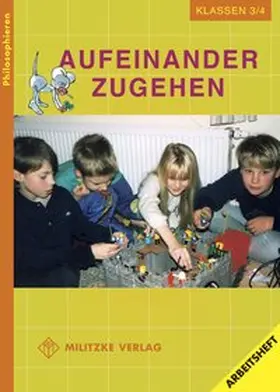 Brüning |  Philosophieren - Grundschule / Aufeinander zugehen - Landesausgabe Mecklenburg-Vorpommern | Buch |  Sack Fachmedien