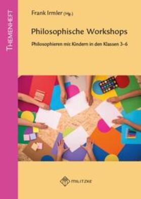 Irmler | Philososphische Workshops | Buch | 978-3-86189-444-5 | sack.de