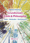 Brüning |  Grundwissen Ethik/ Philosophie | Buch |  Sack Fachmedien