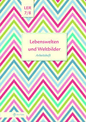 Eisenschmidt |  Lebenswelten und Weltbilder Klassen 7/8 | Buch |  Sack Fachmedien