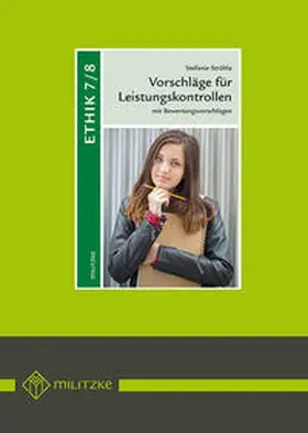 Ströhla |  Vorschläge für Leistungskontrollen Ethik Klassen 7/8 | Buch |  Sack Fachmedien