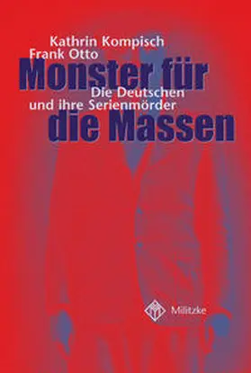 Kompisch / Otto |  Monster für die Massen | Buch |  Sack Fachmedien