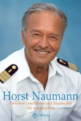 Naumann |  Zwischen Leuchtfeuer und Traumschiff | Buch |  Sack Fachmedien