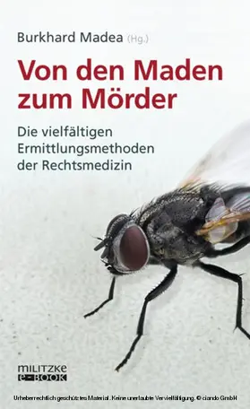 Madea |  Von den Maden zum Mörder | eBook | Sack Fachmedien