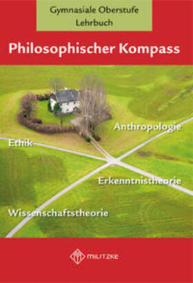 Schmidt / Arnold-Hofbauer | Philosophischer Kompass | Buch | 978-3-86189-880-1 | sack.de