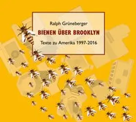Grüneberger |  Bienen über Brooklyn | Sonstiges |  Sack Fachmedien