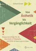 Gruen |  Gruen, E: Von Ästhetik bis Vergänglichkeit | Buch |  Sack Fachmedien