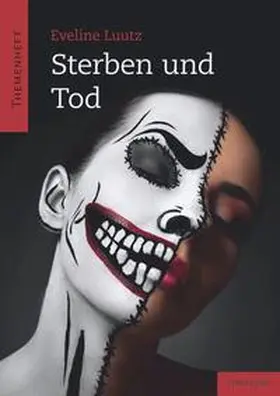 Luutz |  Sterben und Tod | Buch |  Sack Fachmedien
