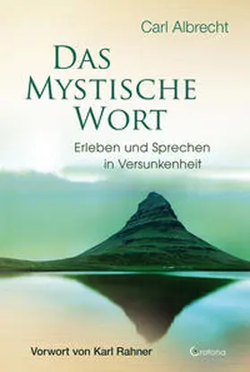 Albrecht |  Das mystische Wort | Buch |  Sack Fachmedien