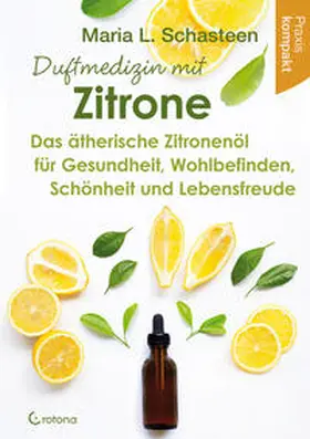 Schasteen |  Duftmedizin mit Zitrone | Buch |  Sack Fachmedien