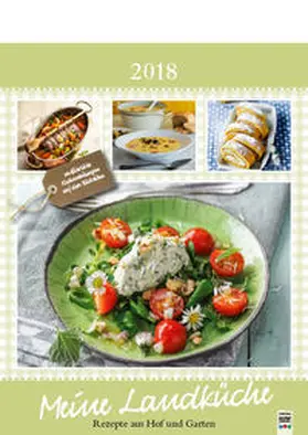  Meine Landküche 2018 | Sonstiges |  Sack Fachmedien