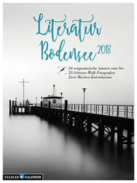 Hauptmann / Epple / Blatter |  Literatur Bodensee 2018 | Sonstiges |  Sack Fachmedien