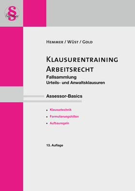 Hemmer/Wüst | Klausurentraining ArbeitsrechtArbeitsrecht Klausurentraining | Buch | 978-3-86193-136-2 | sack.de