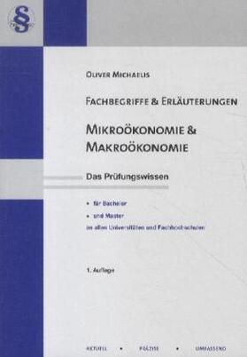 Michaelis |  Mikroökonomie & Makroökonomie | Buch |  Sack Fachmedien