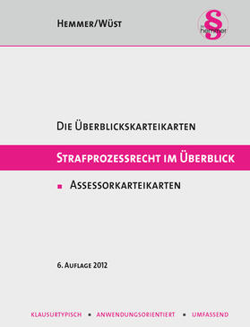 Hemmer / Wüst | Assessor Karteikarten Strafprozessrecht | Sonstiges | 978-3-86193-170-6 | sack.de