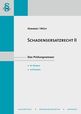 Hemmer / Wüst | Schadensersatzrecht 2 | Buch | 978-3-86193-492-9 | sack.de