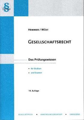 Hemmer / Wüst | Gesellschaftsrecht | Buch | 978-3-86193-579-7 | sack.de