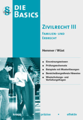 Hemmer / Wüst | Basics Zivilrecht III - Familien- und Erbrecht | Buch | 978-3-86193-724-1 | sack.de
