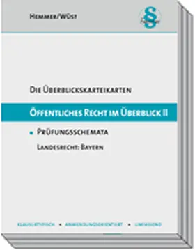 Hemmer / Wüst |  Öffentliches Recht im Überblick II Bayern | Buch |  Sack Fachmedien